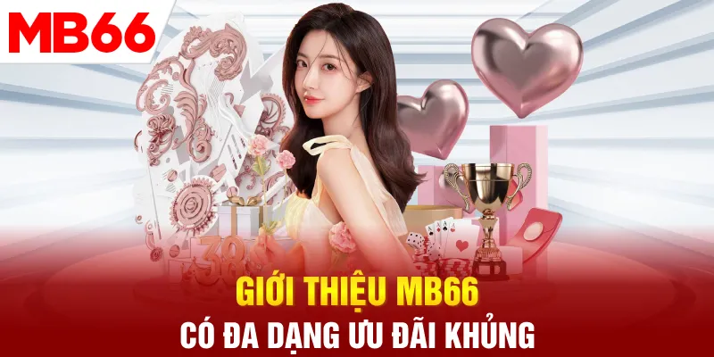Giới thiệu MB66 có hệ sinh thái game chất lượng