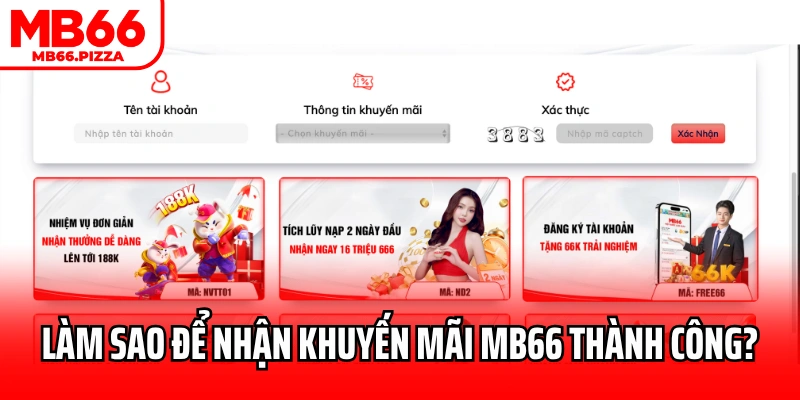 Làm sao để nhận khuyến mãi MB66 thành công?